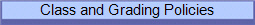 Class and Grading Policies